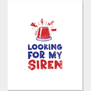 Looking for my siren Posters and Art